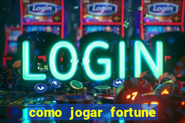 como jogar fortune tiger sem depositar